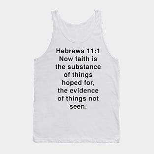 Hebrews 11:1 King James Version Bible Verse Typography Tank Top